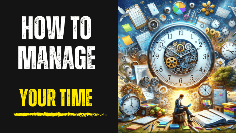 how to manage your time