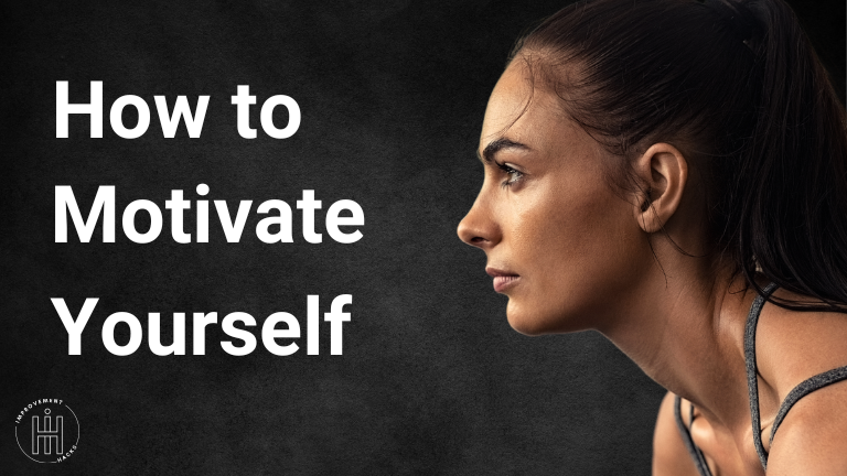 How to motivate yourself