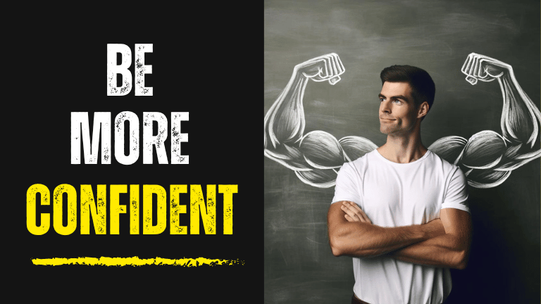 How to be more confident