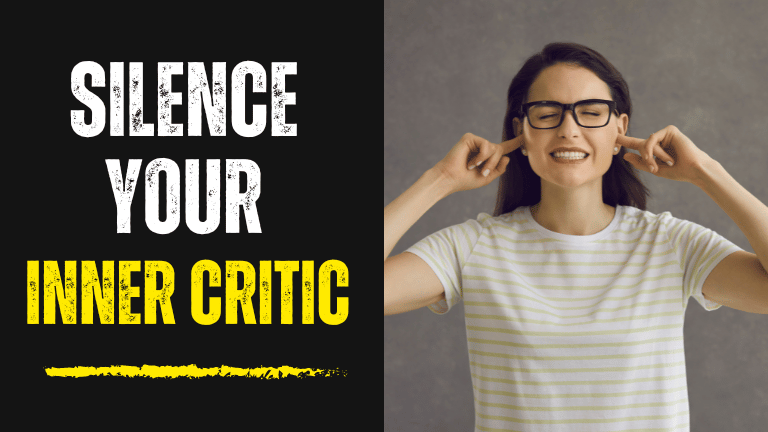 silence your inner critic